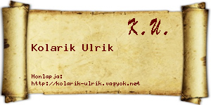 Kolarik Ulrik névjegykártya
